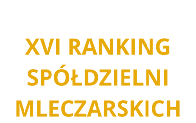 OSM w Kosowie Lackim laureatem XVI Rankingu Spółdzielni Mleczarskich w kategorii Małych spółdzielni!